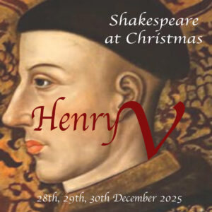 Christmas Shakespeare Days at Brinscall HallI (28th to 30th Dec 2025)