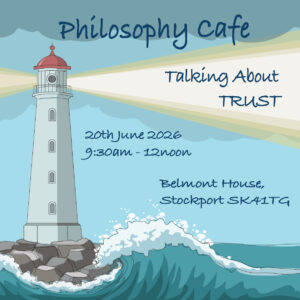 Philosophy Cafe 20th June